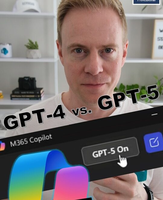 🚀 GPT-4 vs. GPT-5 in M365 Copilot